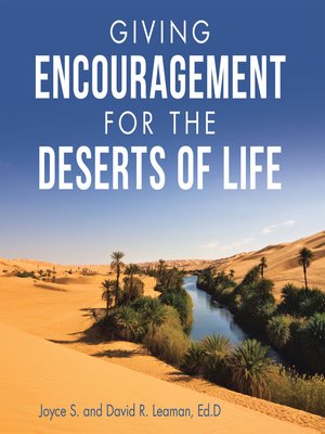 cover image of Giving Encouragement for the Deserts of Life